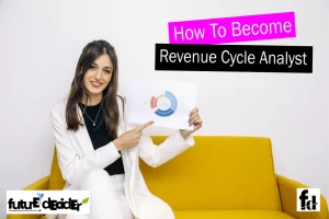 How To Become A Revenue Cycle Analyst