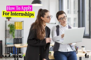 How to Apply for an Internship [2024]