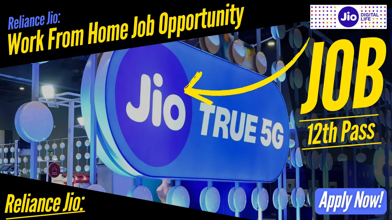 reliance_jio_job_for_12th_pass_work_from_home